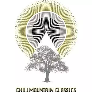 V.A.(DJ gr○un土,aSymMedley aka 泉希洋志,mo-wai i...) / Chill Mountain Classics / チルマウンテンクラシックス