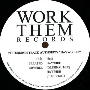 PITTSBURGH TRACK AUTHORITY / Haywire EP 