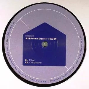 SIXTH AVENUE EXPRESS / I See EP