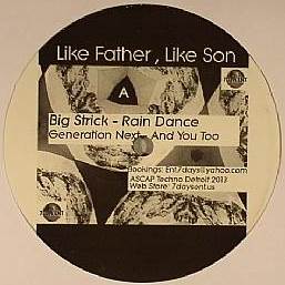 BIG STRICK/GENERATION NEXT / Like Father, Like Son 