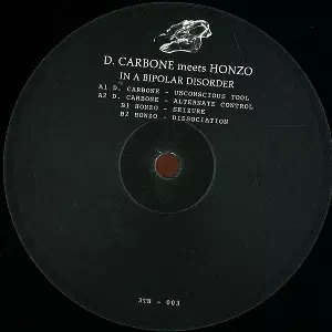 D.CARBONE MEETS HONZO / IN A BIPOLAR DISORDER