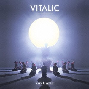 VITALIC / ヴァイタリック / Rave Age (国内仕様盤)