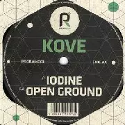 KOVE  / Iodine/Open Ground
