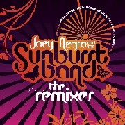 JOEY NEGRO AND THE SUNBURST BAND / Remixes 