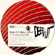 BETA 2/ZERO T / Love Finds Me Feat. Pete Josef/Red Hand