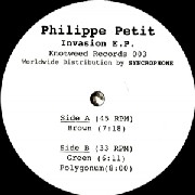 PHILIPPE PETIT(TECHNO) / Invasion E.P. 