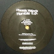 PHRASIS VETERIS  / Humble EP