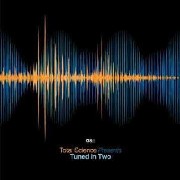 TOTAL SCIENCE / Tuned In Two LP