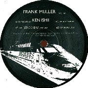 FRANK MULLER/KEN ISHII / Tgv