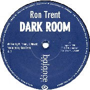 RON TRENT / ロン・トレント / Dark Room 