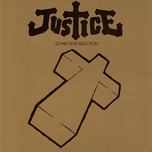 DJ MIX LEUR SELECTION/JUSTICE/ジャスティス｜CLUB/DANCE｜ディスク