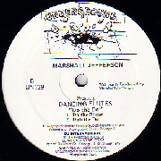 MARSHALL JEFFERSON PRESENTS DANCENG FLUTES / Do The Do