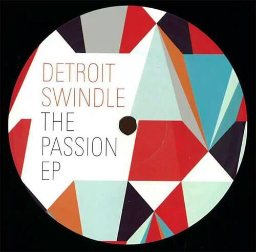 DETROIT SWINDLE / デトロイト・スウィンドル / Passion EP