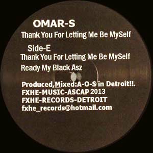 OMAR S / オマーS / THANK YOU FOR LETTING ME BE MYSELF PART 2