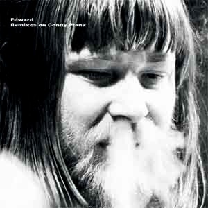 EDWARD (GIEGLING) / Remixes On Conny Plank 