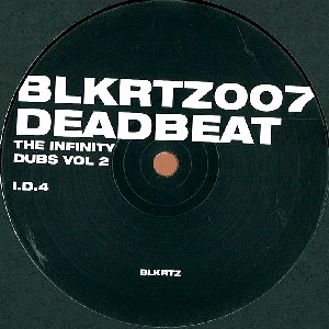 DEADBEAT / デッドビート / Infinity Dubs Vol 2