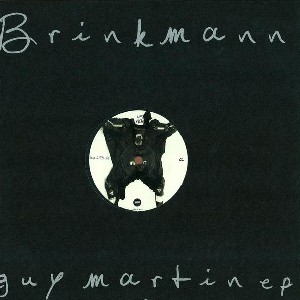 THOMAS BRINKMANN / トーマス・ブリンクマン / Guy Martin EP