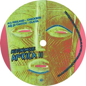 MIDLAND/JD TWITCH/AUNTIE FLO / Autonomous Africa Volume 2