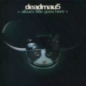 Album Title Goes Here</DEADMAU5/デッドマウス｜CLUB/DANCE｜ディスク