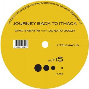 DINO SABATINI MEETS DONATO DOZZY / Journey Back To Ithaca 
