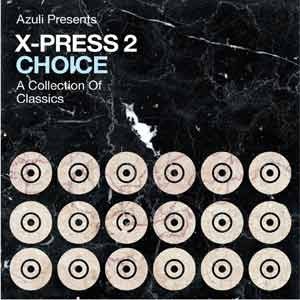 X-PRESS 2 / エクスプレス2 / Choice A Collection Of Classics 