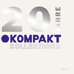 V.A.(CLOSER MUSIK,ARIL BRIKHA,SASCHIENNE...) / 20 Jahre Kompakt/Kollektion 2 (国内仕様盤)