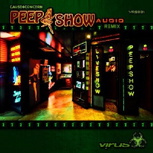 AUDIO/CAUSE 4 CONCERN / Peepshow (Audio Remix)/Headroom VIP