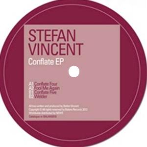 STEFAN VINCENT / Conflate EP