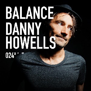 DANNY HOWELLS / Balance 024