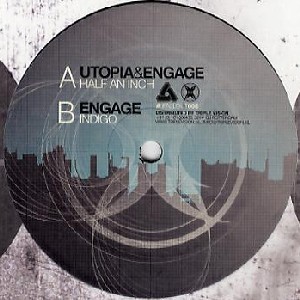 UTOPIA & ENGAGE / Half An Inch/Indigo