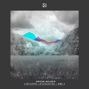 OSCAR MULERO / Unknown Landscapes Vol 1
