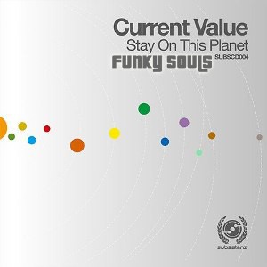 CURRENT VALUE / Stay On This Planet