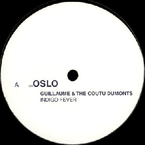 GUILLAUME & THE COUTU DUMONTS / ギヨーム・アンド・ザ・クトゥ・デュモンツ / INDIGO FEVER
