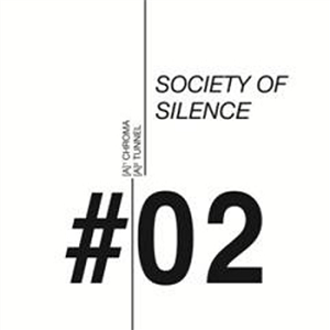 SOCIETY OF SILENCE / CHROMA