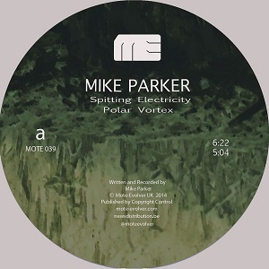 MIKE PARKER / マイク・パーカー / SPITTING ELECTRICITY