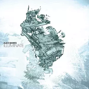 ALEX BANKS / ILLUMINATE