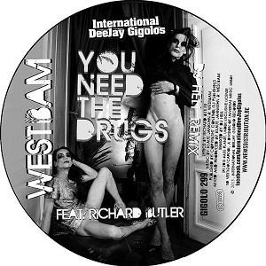 WESTBAM / ウエストバム / YOU NEED THE DRUGS (DJ HELL REMIX)