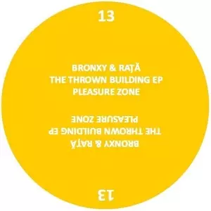 BRONXY & RATA / THROWN BUILDING EP