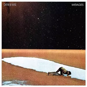 DREEMS / MIRAGES (MICHAEL MAYER + VALENTIN STIP REMIX)