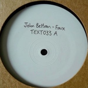JOHN BELTRAN / ジョン・ベルトラン / FAUX/FAUX (FOUR TET REMIX)