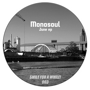 MONOSOUL / JUNE EP