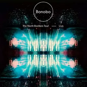 BONOBO / ボノボ / North Borders Tour - Live(国内仕様帯・解説付)