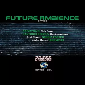 V.A. (SOIREE) / FUTURE AMBIENCE