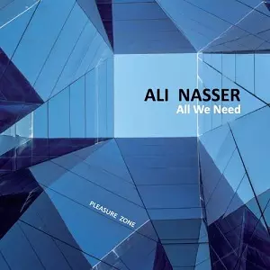 ALI NASSER / ALL WE NEED