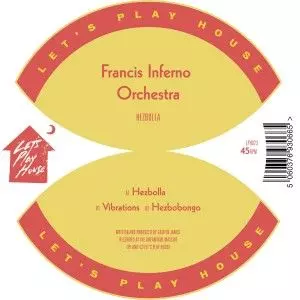 FRANCIS INFERNO ORCHESTRA / HEZBOLLA