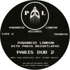 PARANOID LONDON / パラノイド・ロンドン / PARIS DUB 2