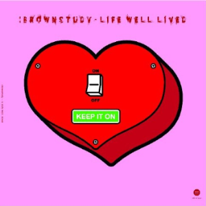 BROWNSTUDY / ブラウンスタディ / LIFE WELL LIVED (LP)