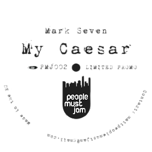 MARK SEVEN / マーク・セヴン / MY CAESAR