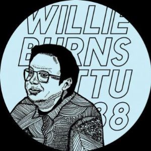 WILLIE BURNS    / WOO RIGHT EP