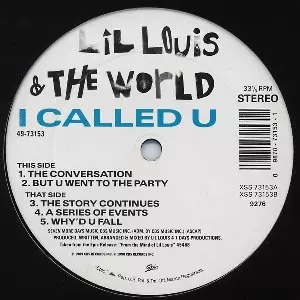 LIL' LOUIS & THE WORLD / リル・ルイス&ザ・ワールド / I CALLED U